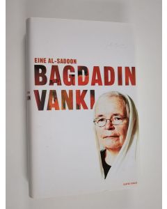 Kirjailijan Eine Al-Sadoon käytetty kirja Bagdadin vanki