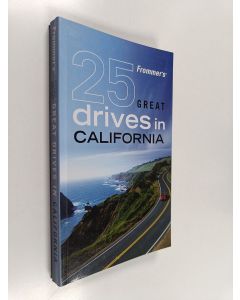 Kirjailijan Robert Holmes käytetty kirja Frommer's 25 Great Drives in California
