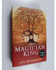 Kirjailijan Lev Grossman käytetty kirja The Magician King