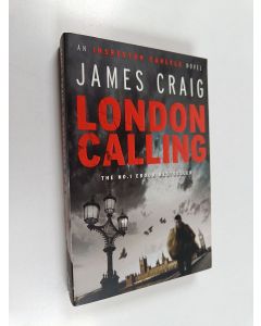 Kirjailijan James Craig käytetty kirja London calling