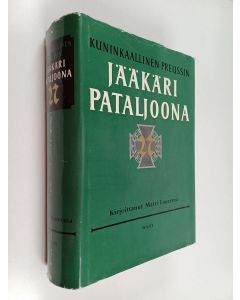 Kirjailijan Matti Lauerma käytetty kirja Kuninkaallinen preussin jääkäripataljoona 27