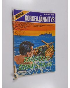 käytetty kirja Merten korkeajännitys 12/1979 : Taistelusukeltaja