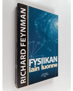 Kirjailijan Richard P. Feynman käytetty kirja Fysiikan lain luonne