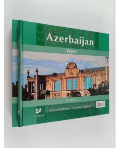 käytetty kirja Western Azarbaijan : pearl of Tooran = آذرباىجان غربى : نگىن توران