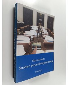 Kirjailijan Ilkka Saraviita käytetty kirja Suomen perusoikeusjärjestelmä