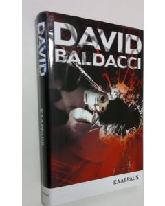 Kirjailijan David Baldacci käytetty kirja Kaappaus