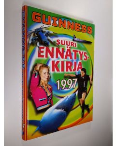 käytetty kirja Guinness : suuri ennätyskirja 1997