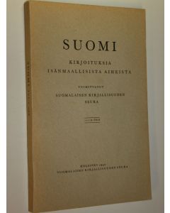 käytetty kirja Suomi 101:s osa : kirjoituksia isänmaallisista aiheista