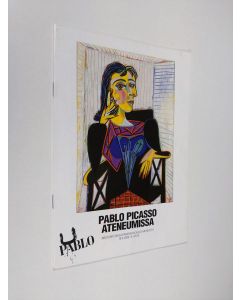 käytetty teos Pablo Picasso Ateneumissa : mestariteoksia Pariisin Picasso-museosta 18.9.2009-6.1.2010
