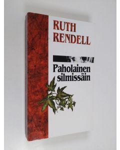 Kirjailijan Ruth Rendell käytetty kirja Paholainen silmissäin