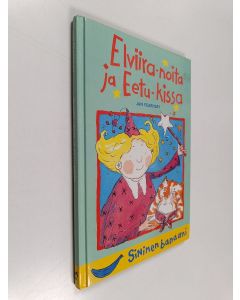 Kirjailijan Jan Fearnley käytetty kirja Elviira-noita ja Eetu-kissa