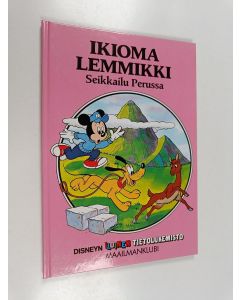 Kirjailijan Walt Disney käytetty kirja Ikioma lemmikki : seikkailu Perussa