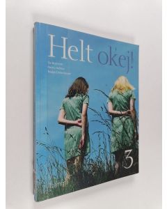 käytetty kirja Helt okej! 3 : Finland - vårt fina land