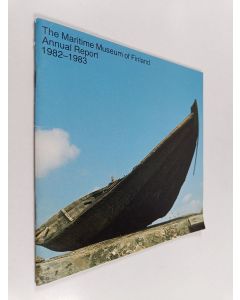 käytetty teos The Maritime Museum of Finland : annual report 1982-1983