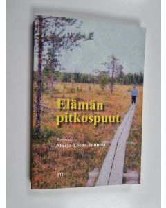 käytetty kirja Elämän pitkospuut : runo- ja muistelmakokoelma