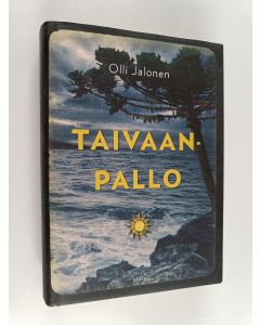 Kirjailijan Olli Jalonen k&auml;ytetty kirja Taivaanpallo