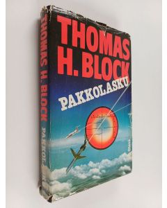 Kirjailijan Thomas H. Block käytetty kirja Pakkolasku