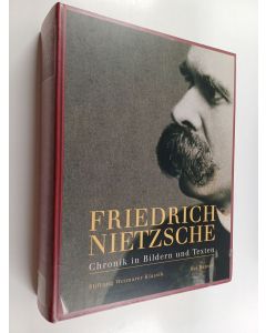 Kirjailijan Stephan Oettermann käytetty kirja Friedrich Nietzsche : Chronik in Bildern und Texten