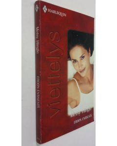 Kirjailijan Metsy Hingle käytetty kirja Eroon entisestä