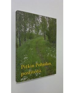Tekijän Hans Runge Kristoffersen  käytetty kirja Pitkin Pohjolan postiteitä