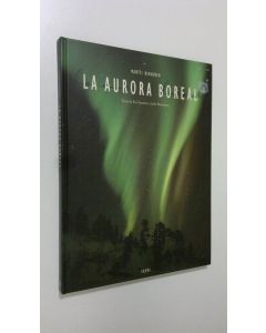 Kirjailijan Martti Rikkonen käytetty kirja La aurora boreal