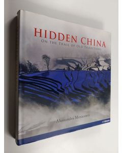 Kirjailijan Alessandra Meniconzi käytetty kirja Hidden China