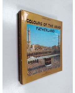 Kirjailijan Angelo Pesce käytetty kirja Colours of the Arab Fatherland