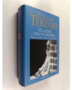Kirjailijan Tiziano Terzani käytetty kirja Un altro giro di giostra