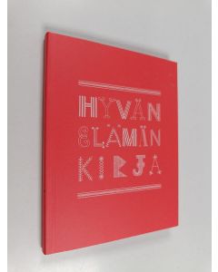 käytetty kirja Hyvän elämän kirja