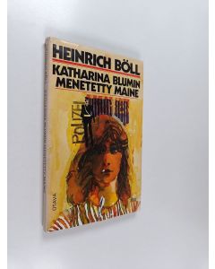 Kirjailijan Heinrich Böll käytetty kirja Katharina Blumin menetetty maine