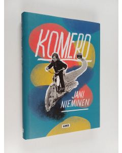Kirjailijan Jani Nieminen käytetty kirja Komero