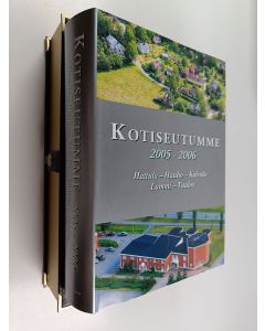käytetty teos Kotiseutumme Hattula-Hauho-Kalvola-Lammi-Tuulos 2005-2006