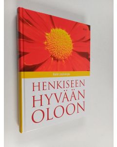 käytetty kirja Henkiseen hyvään oloon : kodin psykologia