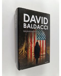 Kirjailijan David Baldacci käytetty kirja Räjähdyspiste