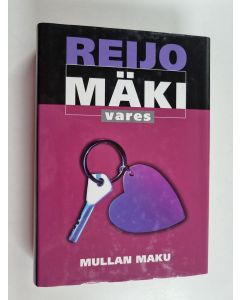 Kirjailijan Reijo Mäki käytetty kirja Mullan maku