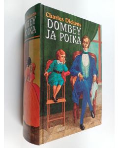 Kirjailijan Charles Dickens käytetty kirja Dombey ja poika