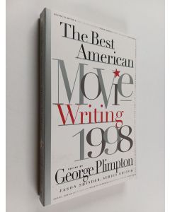 Kirjailijan George Plimpton käytetty kirja The Best American Movie Writing 1998