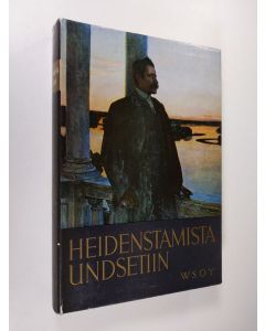 Tekijän Eino Palola  käytetty kirja Heidenstamista Undsetiin : suurten kirjailijain elämäkertoja