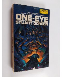 Kirjailijan Stuart Gordon käytetty kirja One-eye