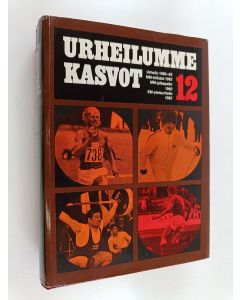 Kirjailijan Olavi Hietapakka käytetty kirja Urheilumme kasvot 12 : Urheilu 1980-1982