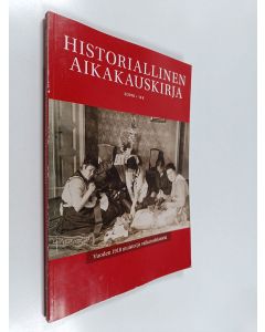 käytetty kirja Historiallinen aikakauskirja 2/2018 : Vuoden 1918 muistot ja vaikutushistoria