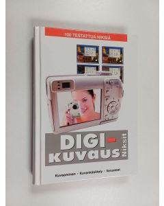 Kirjailijan Derrick Story käytetty kirja Digikuvaus : niksit