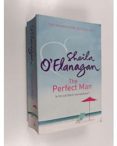 Kirjailijan Sheila O'Flanagan käytetty kirja The Perfect Man