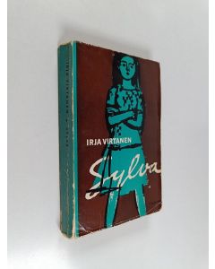 Kirjailijan Irja Virtanen käytetty kirja Sylva