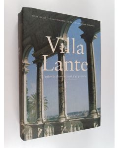 Kirjailijan Juha Sihvola käytetty kirja Ville Lante - Finlands Rominstitut 1954-2004