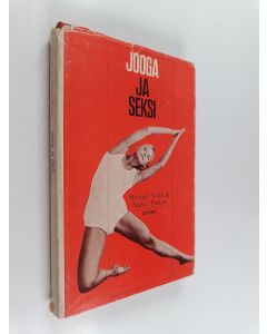 Kirjailijan Nancy Phelan & Michael Volin käytetty kirja Jooga ja seksi