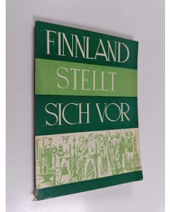 käytetty kirja Finland stellt sich vor