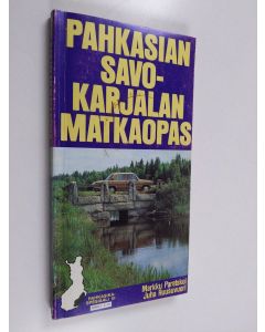 Kirjailijan Markku Paretskoi käytetty kirja Pahkasian Savo-Karjalan matkaopas