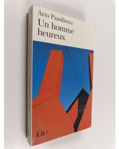 Kirjailijan Arto Paasilinna käytetty kirja Un homme heureux
