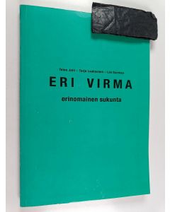 Kirjailijan Toivo Jalli käytetty kirja Eri virma : erinomainen sukunta : ratsusotilaan suku Padasjoen pitäjästä